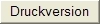 Druckversion